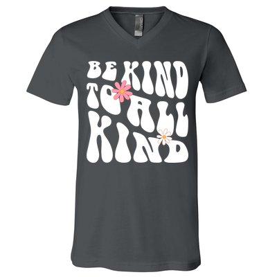 Be Kind To All Kind Retro Quote V-Neck T-Shirt