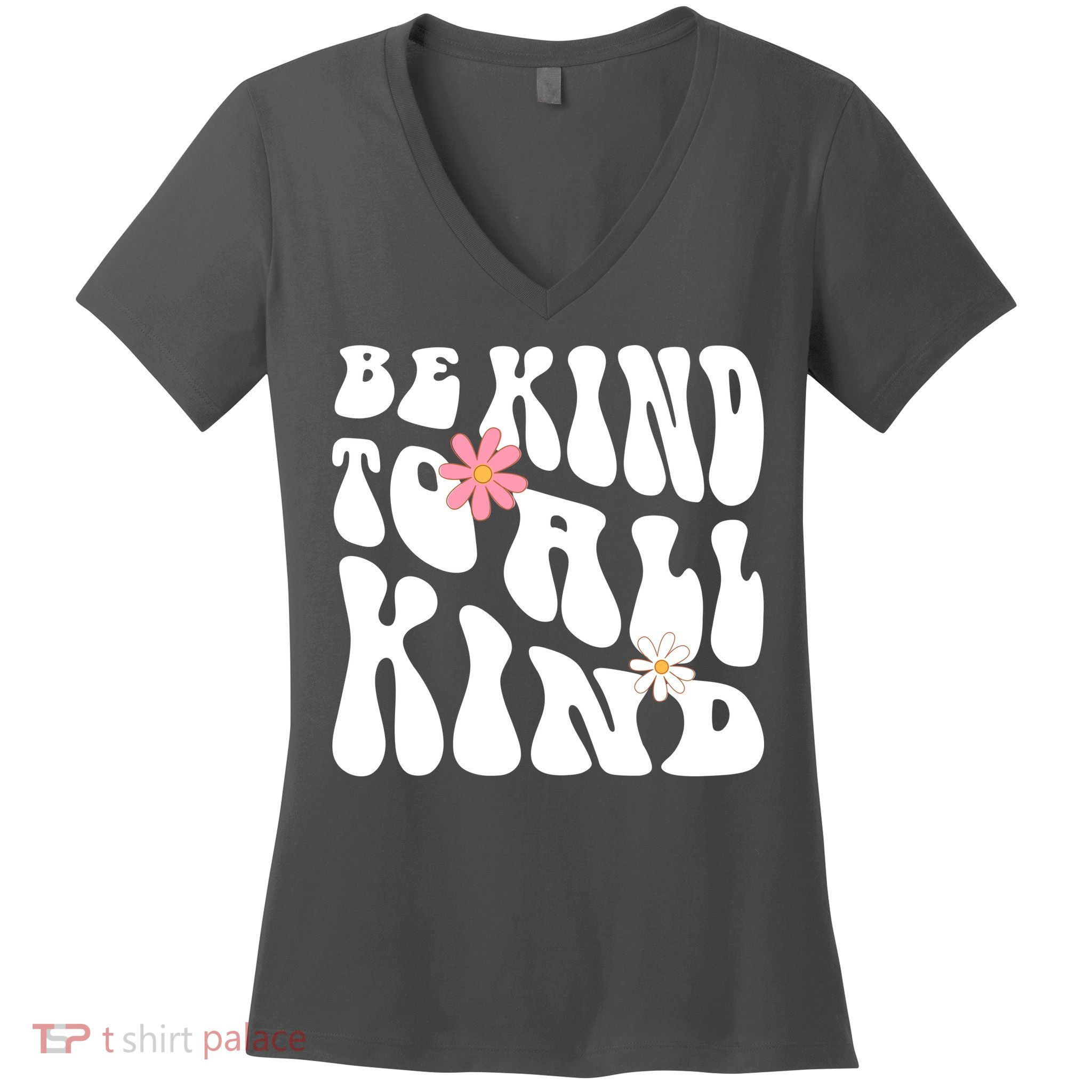 Be Kind To All Kind Retro Quote Women's V-Neck T-Shirt