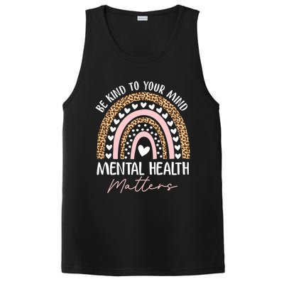 Be Kind To Your Mind Tal Health Matters Awareness Rainbow Cute Gift PosiCharge Competitor Tank