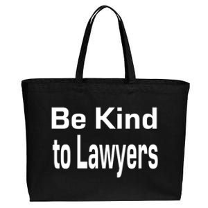 Be Kind To Lawyers Funny Lawyers Gear Meaningful Gift Cotton Canvas Jumbo Tote