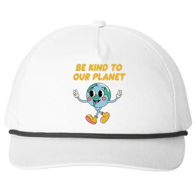 Be Kind To Our Planet Ecology Wildlife Ecosystem Outdoor Cool Gift Snapback Five-Panel Rope Hat