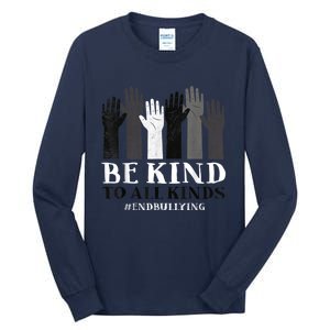 Be Kind To All Kinds Unity Day Kindness Orange Tall Long Sleeve T-Shirt