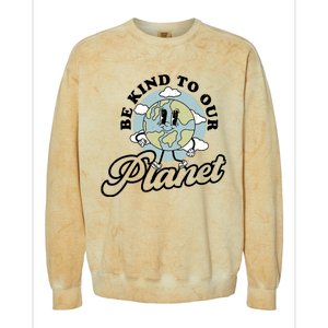 Be Kind To Our Planet Funny Save The Earth Retro Gift Colorblast Crewneck Sweatshirt