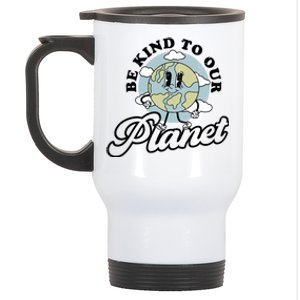 Be Kind To Our Planet Funny Save The Earth Retro Gift Stainless Steel Travel Mug