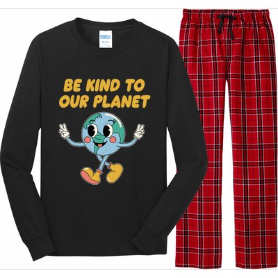 Be Kind To Our Planet Ecology Wildlife Ecosystem Outdoor Funny Gift Long Sleeve Pajama Set