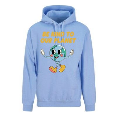 Be Kind To Our Planet Ecology Wildlife Ecosystem Outdoor Funny Gift Unisex Surf Hoodie