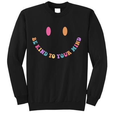 Be Kind To Your Kind Mental Health Matters Back & Front Sweatshirt