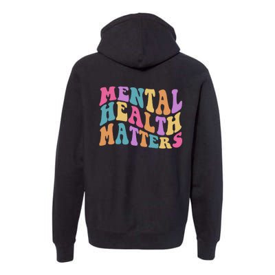 Be Kind To Your Kind Mental Health Matters Back & Front Premium Hoodie