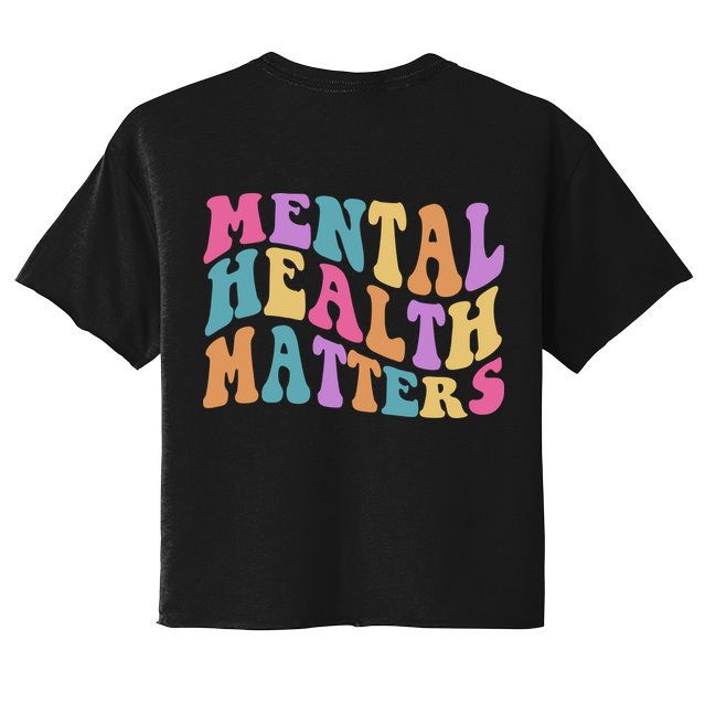 Be Kind To Your Kind Mental Health Matters Back & Front Crop Top