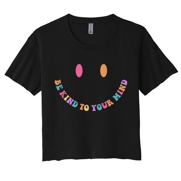 Be Kind To Your Kind Mental Health Matters Back & Front Crop Top