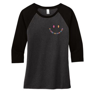 Be Kind To Your Kind Mental Health Matters Back & Front Women's Tri-Blend 3/4-Sleeve Raglan Shirt