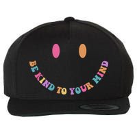 Be Kind To Your Kind Mental Health Matters Back & Front Wool Snapback Cap