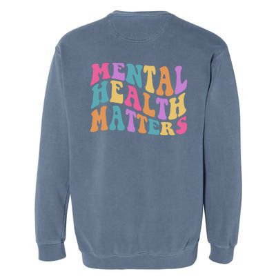 Be Kind To Your Kind Mental Health Matters Back & Front Garment-Dyed Sweatshirt