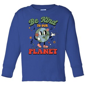 Be Kind To Our Planet Funny Retro Save The Earth Gift Toddler Long Sleeve Shirt