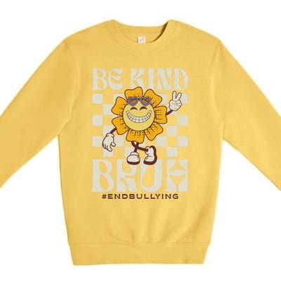 Be Kind Unity Day Orange Anti Bullying Premium Crewneck Sweatshirt