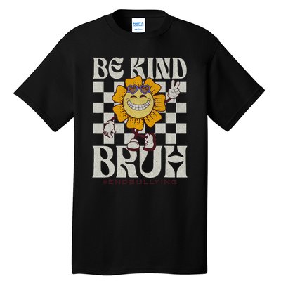 Be Kind Unity Day Orange Anti Bullying Tall T-Shirt