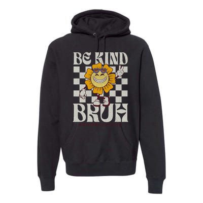 Be Kind Unity Day Orange Anti Bullying Premium Hoodie