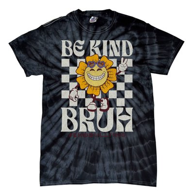 Be Kind Unity Day Orange Anti Bullying Tie-Dye T-Shirt