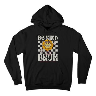 Be Kind Unity Day Orange Anti Bullying Tall Hoodie