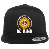 Be Kind Unity Day Orange Anti Bullying Unity Day Flat Bill Trucker Hat