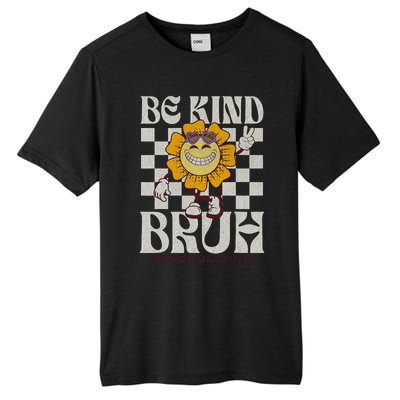 Be Kind Unity Day Orange Anti Bullying For Teachers Tall Fusion ChromaSoft Performance T-Shirt