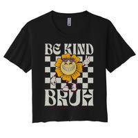 Be Kind Unity Day Orange Anti Bullying For Teachers Women's Crop Top Tee