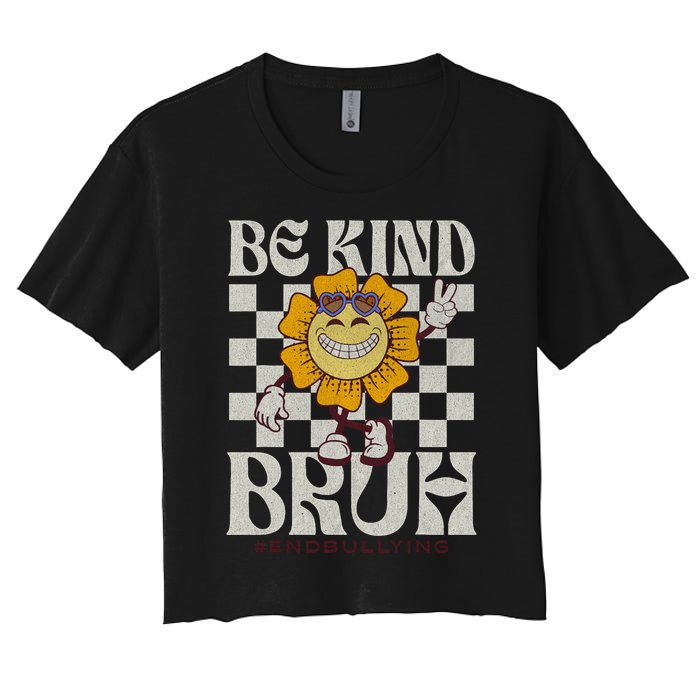 Be Kind Unity Day Orange Anti Bullying For Teachers Women's Crop Top Tee