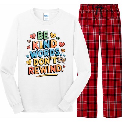 Be Kind Words DonT Rewind Funny Long Sleeve Pajama Set