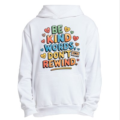 Be Kind Words DonT Rewind Funny Urban Pullover Hoodie