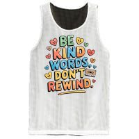 Be Kind Words DonT Rewind Funny Mesh Reversible Basketball Jersey Tank