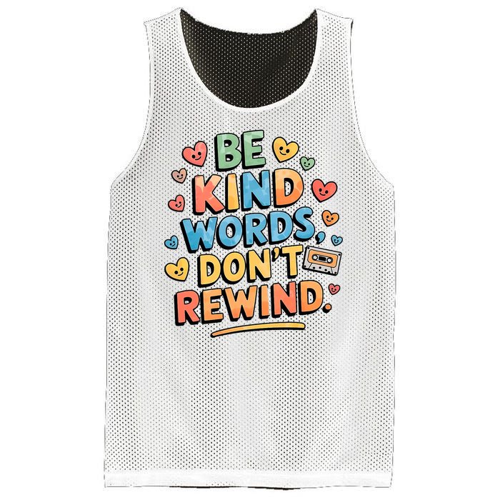 Be Kind Words DonT Rewind Funny Mesh Reversible Basketball Jersey Tank