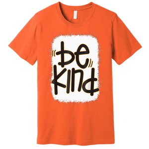 Be Kind We Wear Orange For Unity Day Orange Bleached Premium T-Shirt