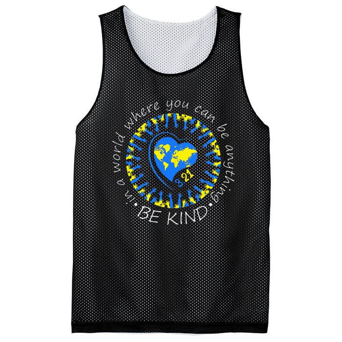 Be Kind World Down Syndrome Awareness Month Kindness T21 Day Mesh Reversible Basketball Jersey Tank