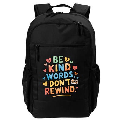 Be Kind Words DonT Rewind Funny Backpack