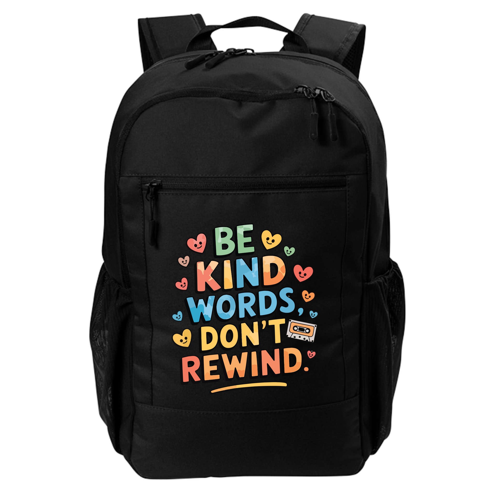 Be Kind Words DonT Rewind Funny Backpack