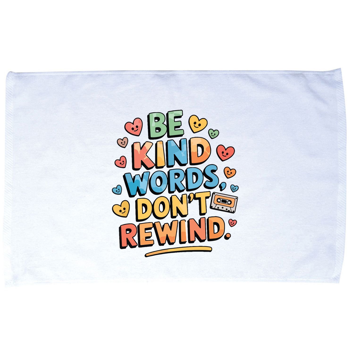 Be Kind Words DonT Rewind Funny Microfiber Hand Towel