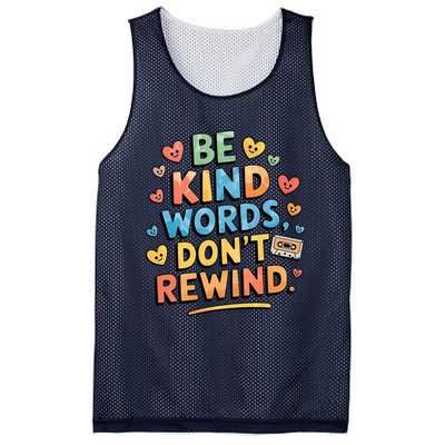 Be Kind Words DonT Rewind Mesh Reversible Basketball Jersey Tank