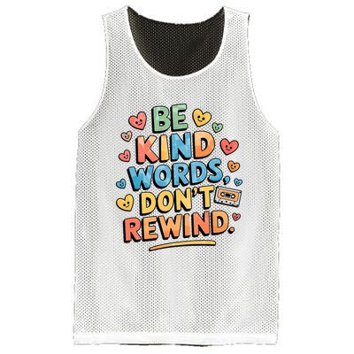 Be Kind Words DonT Rewind Funny Mesh Reversible Basketball Jersey Tank