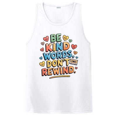 Be Kind Words DonT Rewind Funny PosiCharge Competitor Tank