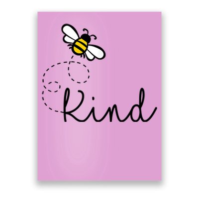 Be Kind Womens Shirt, Bumble Bee, Inspirational Teacher Love Poster