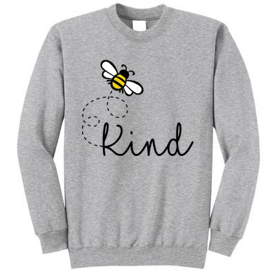 Be Kind Womens Shirt, Bumble Bee, Inspirational Teacher Love Tall Sweatshirt