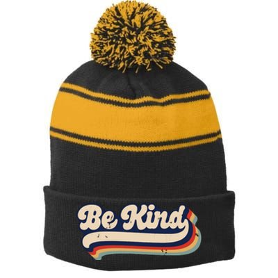 Be Kind Women Positive Inspirational Kindness Retro Vintage Stripe Pom Pom Beanie