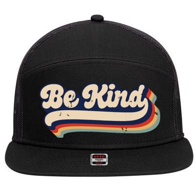 Be Kind Women Positive Inspirational Kindness Retro Vintage 7 Panel Mesh Trucker Snapback Hat