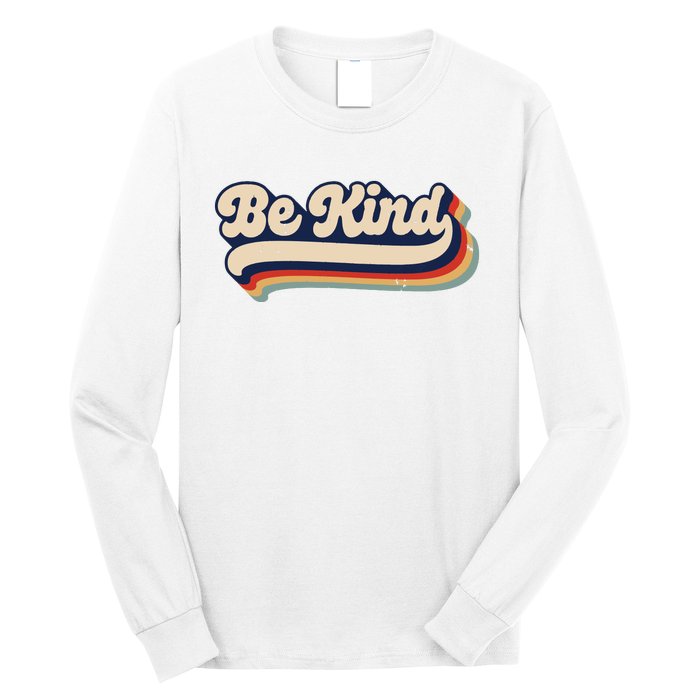 Be Kind Women Positive Inspirational Kindness Retro Vintage Long Sleeve Shirt