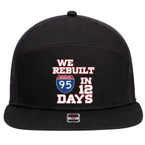 Ben Kamens We Rebuilt Interstate 95 In 12 Days 7 Panel Mesh Trucker Snapback Hat