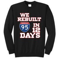 Ben Kamens We Rebuilt Interstate 95 In 12 Days Sweatshirt