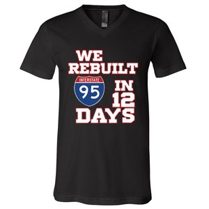 Ben Kamens We Rebuilt Interstate 95 In 12 Days V-Neck T-Shirt