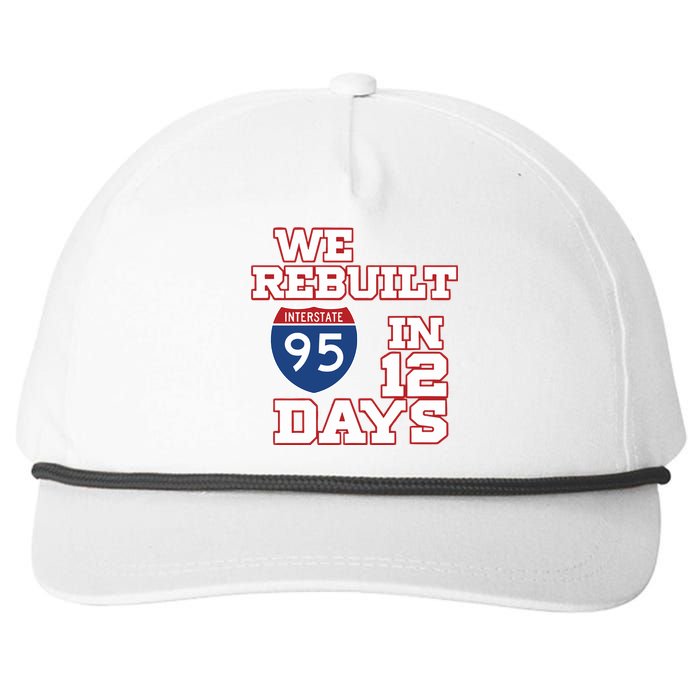 Ben Kamens We Rebuilt Interstate 95 In 12 Days Snapback Five-Panel Rope Hat