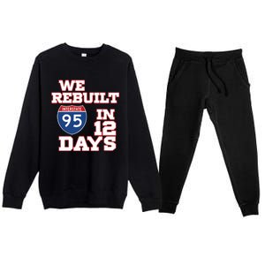 Ben Kamens We Rebuilt Interstate 95 In 12 Days Premium Crewneck Sweatsuit Set