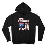 Ben Kamens We Rebuilt Interstate 95 In 12 Days Tall Hoodie